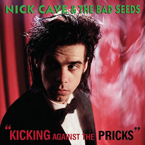 Nick Cave & the Bad Seeds - Kicking Against the Pricks LP