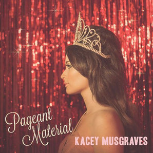 Kacey Musgraves - Pageant Material CD