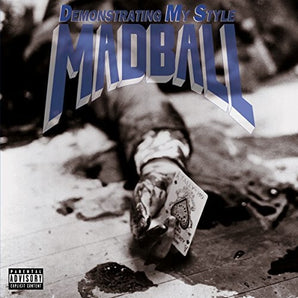 Madball - Demonstrating My Style LP (180g, Music on Vinyl)