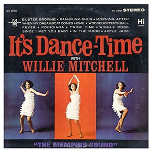 Willie Mitchell - It's Dance Time LP