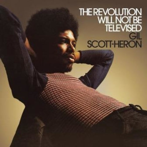 Gil-Scott Heron - The Revolution Will Not Be Televised