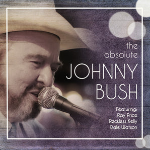 Johnny Bush - The Absolute Johnny Bush LP