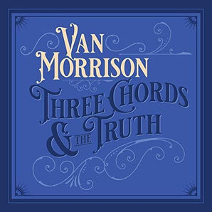 Van Morrison - Three Chords And The Truth (White Vinyl)