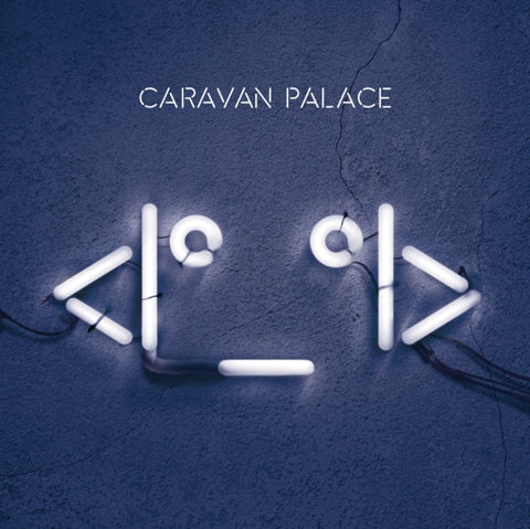 Caravan Palace - Robot Face 2LP