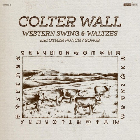 Colter Wall - Western Swing & Waltzes and Other Punch Songs LP