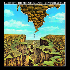 Shiva's Headband - Take Me To The Mountains LP (MARKDOWN)