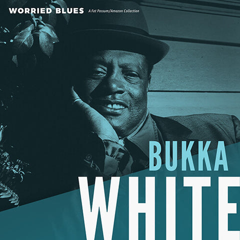 Bukka White - Worried Blues