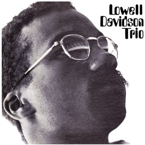 Lowell Davidson - Lowell Davidson Trio