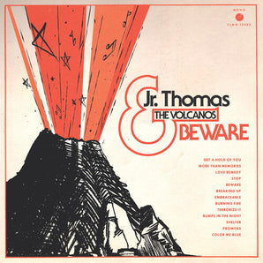 Jr. Thomas & the Volcanos - Beware LP