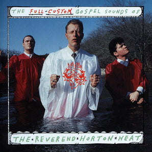 Reverend Horton Heat - The Full Custom Gospel Sounds Of... (Coke Bottle Clear Vinyl)