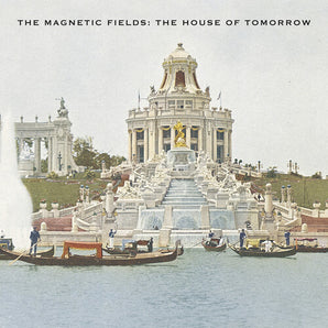 Magnetic Fields - House of Tomorrow LP (MARKDOWN)