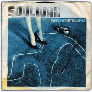 Soulwax - Much Against everyone's Advice LP
