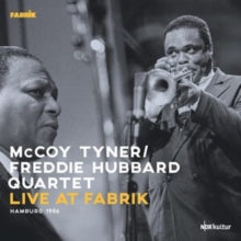McCoy Tyner / Freddie Hubbard Quintet - Live at Fabrik Hamburg 1986 3LP