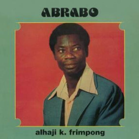 Alhaji K. Frimpong - Abrabo LP