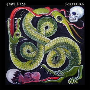 Jowe Head - Screeches LP