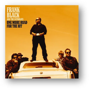 Frank Black And The Catholics - One More Road For The Hit LP (Clear Vinyl) (MARKDOWN)