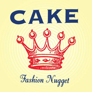 Cake - Fashion Nugget LP