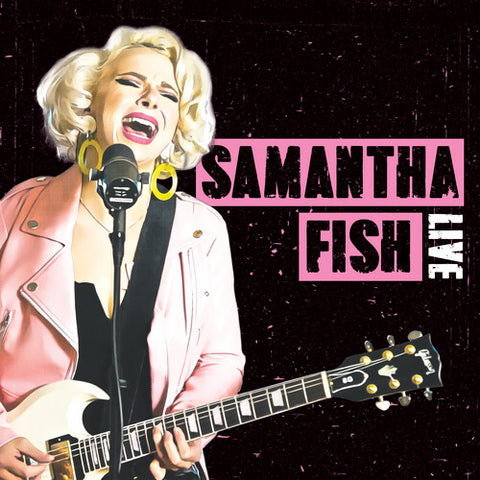 Samantha Fish - Live LP (Pink Vinyl)