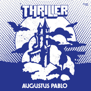 Augustus Pablo - Thriller (Transparent Blue Vinyl)