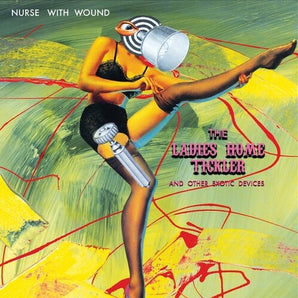 Nurse With Wound - Ladies Home Tickler (Other Exotic Devices) (Clear/Blue Splatter Vinyl) (MARKDOWN)