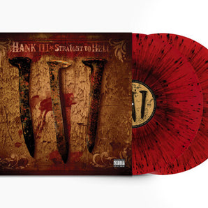 Hank III - Straight To Hell LP (Blood Splatter Vinyl)