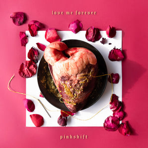 Pinkshift - Love Me Forever (Oxblood Vinyl) LP