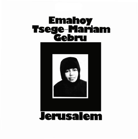 Emahoy Tsege Mariam Gebru - Jerusalem