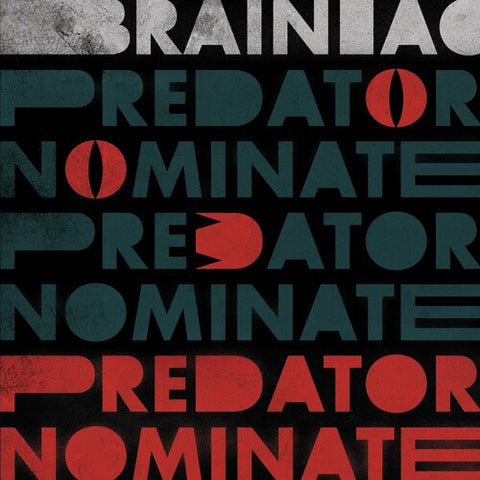 Brainiac - Predator Nominate (Silver Vinyl) EP (MARKDOWN)