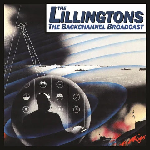 The Lillingtons - The Backchannel Broadcast LP (20th Anniversary RSD Exclusive)