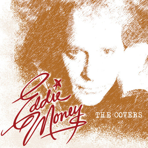 Eddie Money - The Covers