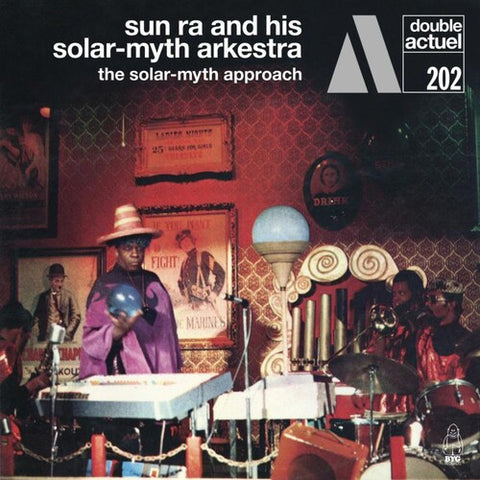 Sun Ra & His Solar-Myth Arkestra - The Solar-Myth Approach Vol. 1 LP