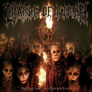Cradle Of Filth - Trouble And Their Double Lives 2LP