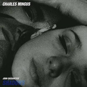 Shadows (Charles Mingus) - Soundtrack LP (Numbered, Clear Vinyl)