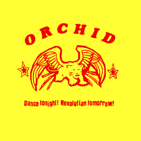 Orchid - Dance Tonight! Revolution Tomorrow! 10-inch (Red vinyl)