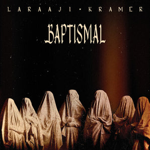 Laraaji & Kramer - Baptismal (Clear Vinyl) LP