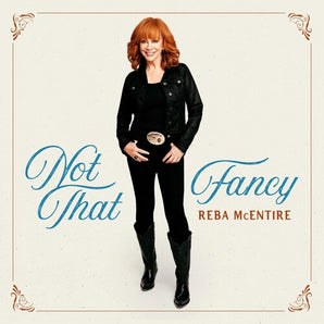 Reba McEntire - Not That Fancy CD