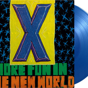 X - More Fun In The New World (Translucent Blue Vinyl)