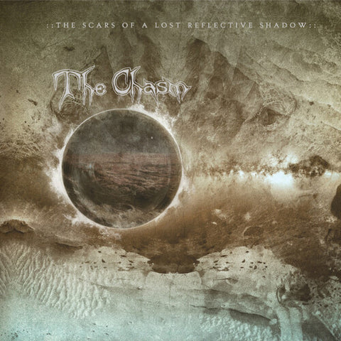 The Chasm - The Scars Of A Lost Reflective Shadow - LP