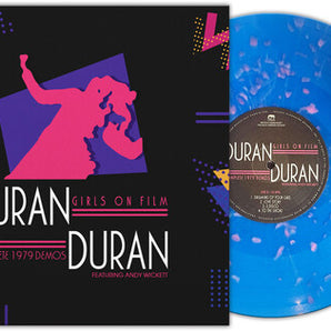 Duran Duran - Girls On Film (Complete 1979 Demos) LP (Blue Splatter vinyl)