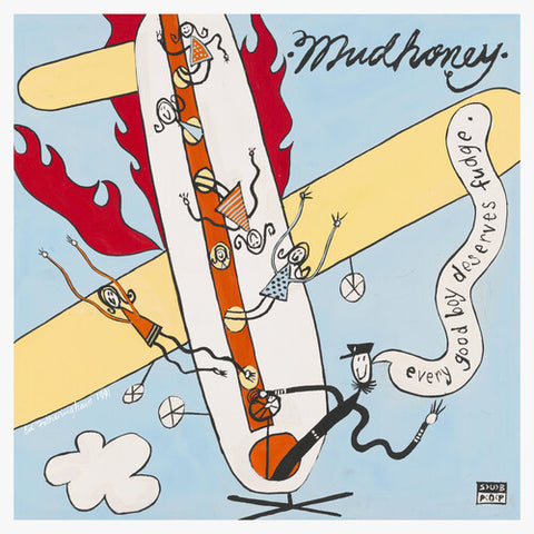 Mudhoney - Every Good Boy Deserves Fudge LP (30th Anniversary Deluxe Edition)