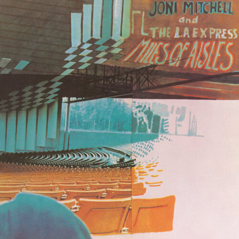 Joni Mitchell - Miles of Aisles LP (2022 Remaster on Sea-Blue Vinyl)
