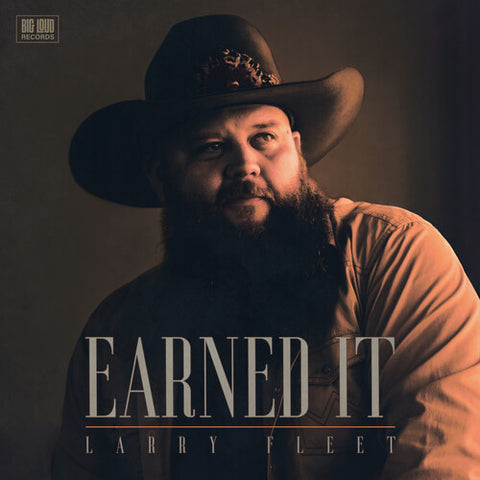 Larry Fleet - Earned It LP