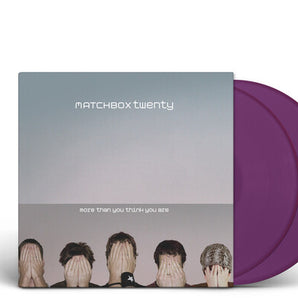 Matchbox Twenty - More Than You Think You Are 2LP (Violet Vinyl)