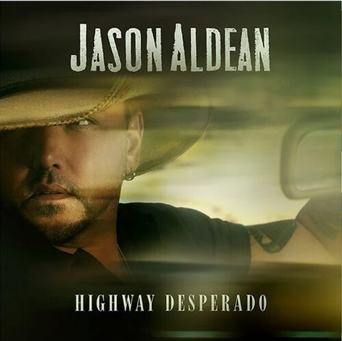 Jason Aldean - Highway Desperado LP