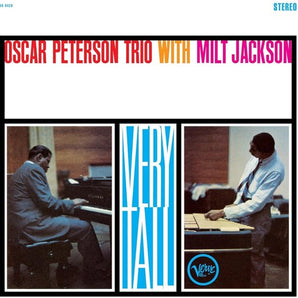 Oscar Peterson Trio With Milt Jackson - Very Tall LP (180g)
