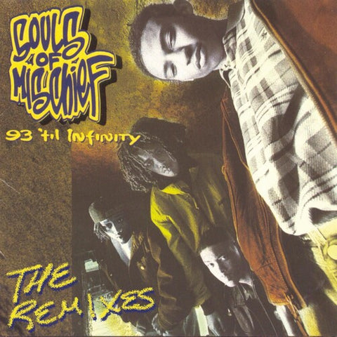 Souls Of Mischief - 93 'Til Infinity 'The Remixes' LP RSDBF