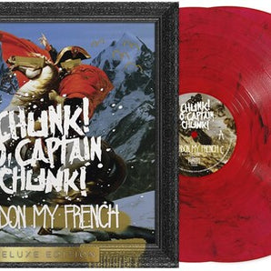 Chunk! No, Captain Chunk! - Pardon My French 2LP (Deluxe Edition - Red Vinyl)