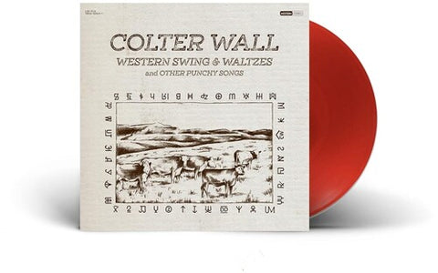 Colter Wall - Western Swing & Waltzes LP (Red Vinyl)