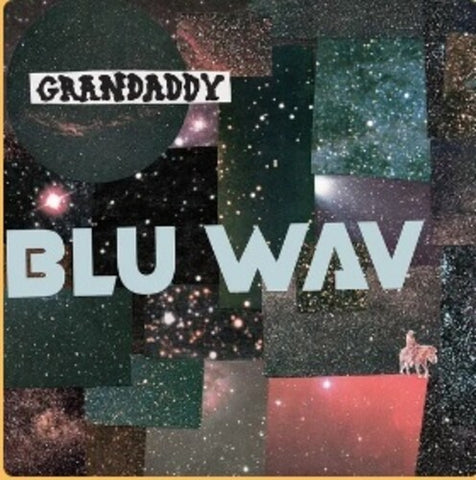 Grandaddy - Blu Wav LP (Transparent Blue Vinyl)