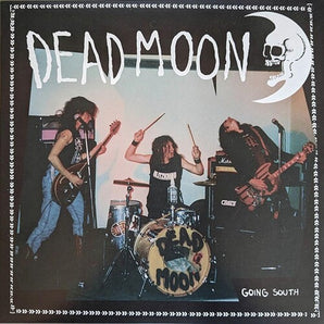 Dead Moon - Going South LP